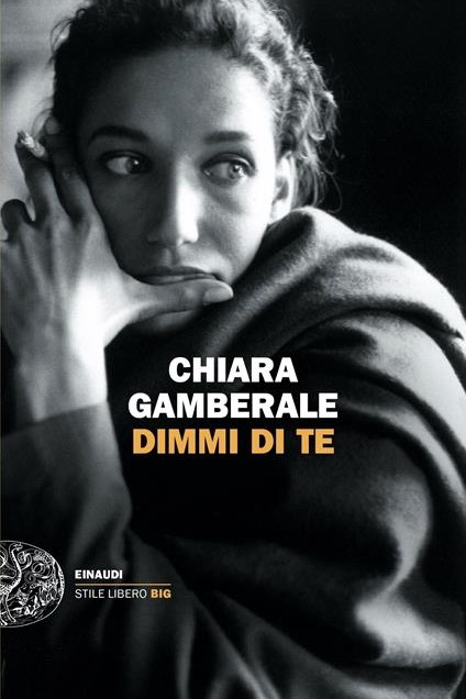 DIMMI DI TE - CHIARA GAMBERALE